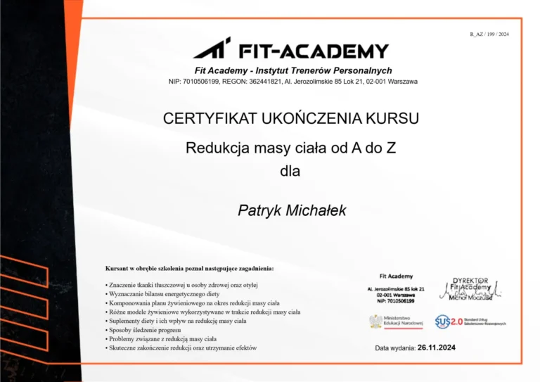 Certyfikat ukończenia kursu dla trenera personalnego o redukcji masy ciała wydany dla Patryka Michałka.